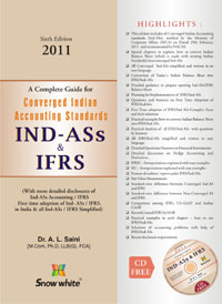 A Complete Guide for CONVERGED INDIAN ACCOUNTING STANDARDS IND-ASs & IFRS